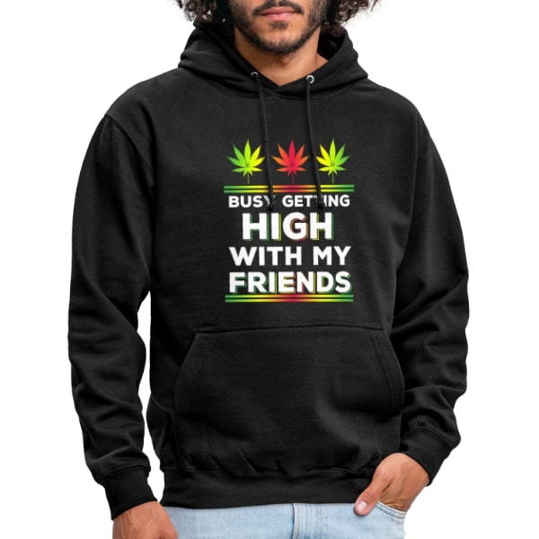 Unisex Hoodie - high with my Friends 