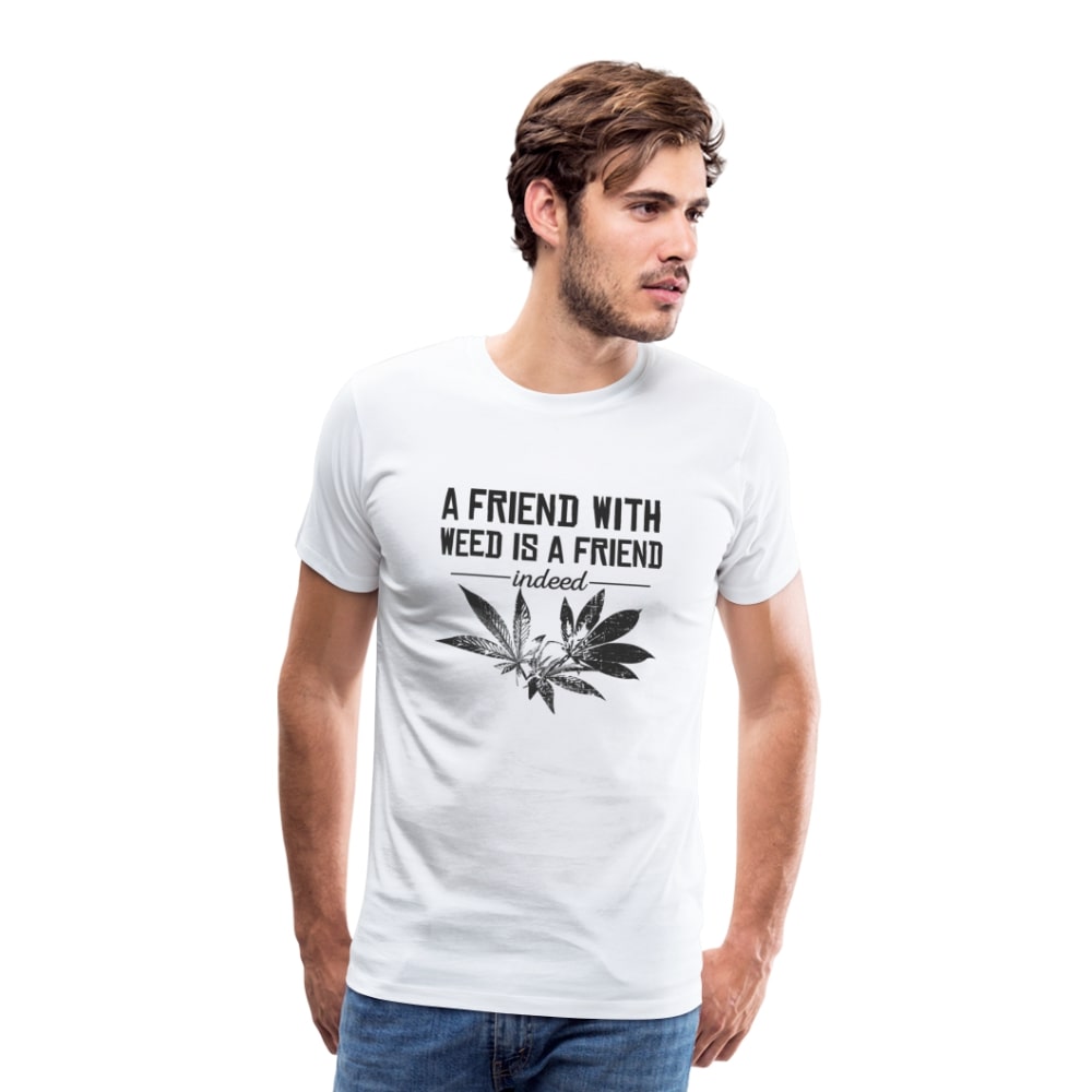 Männer Premium T-Shirt -  Friend with Weed - Weed Shirt