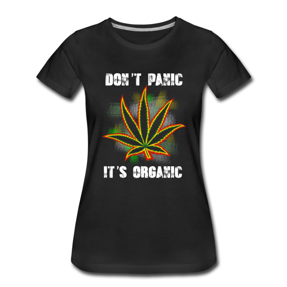 Frauen Premium T-Shirt. - don´t Panic it´s organic - Schwarz