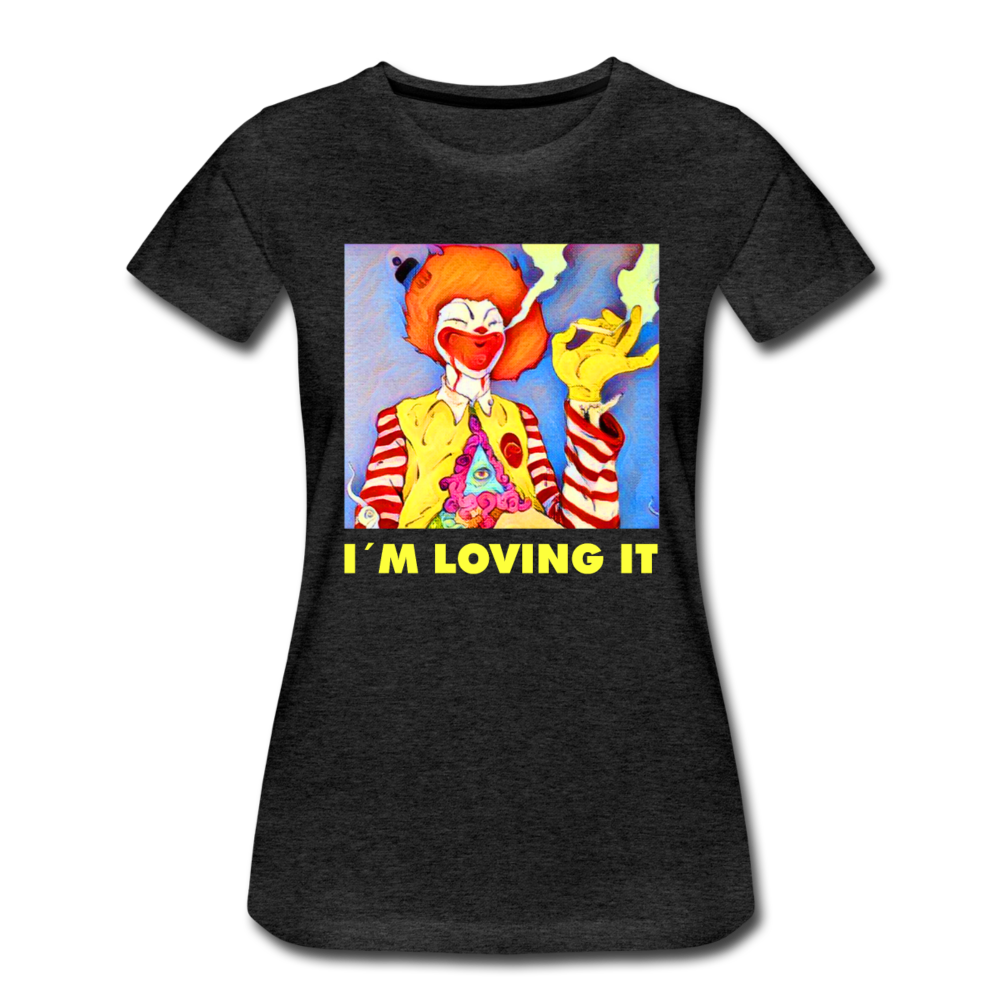 Frauen Premium T-Shirt - i´m loving it - Anthrazit