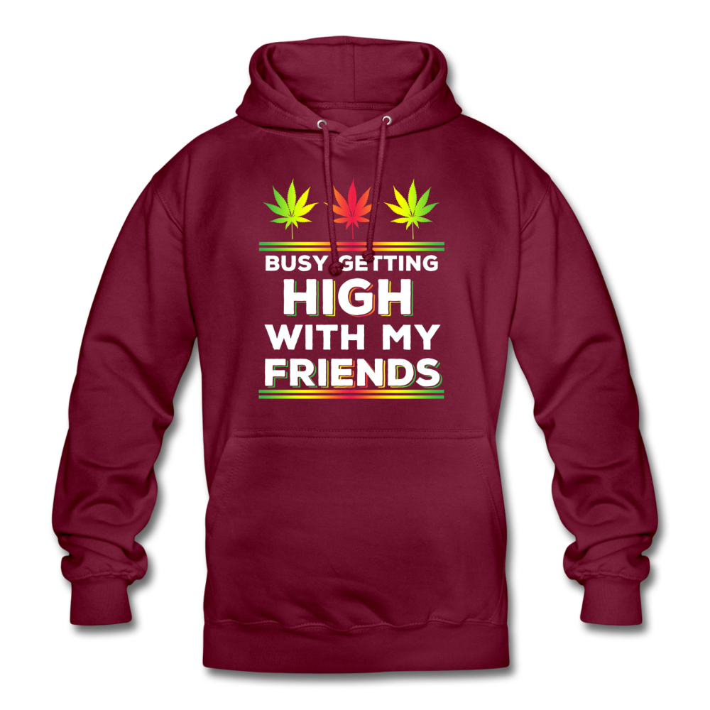 Unisex Hoodie - high with my Friends - Bordeaux