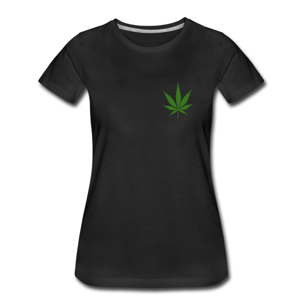 Frauen Premium T-Shirt - Weed only - Schwarz