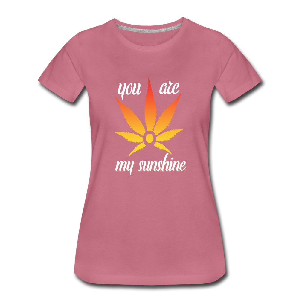 Frauen Premium T-Shirt - You are my Sunshine - Malve