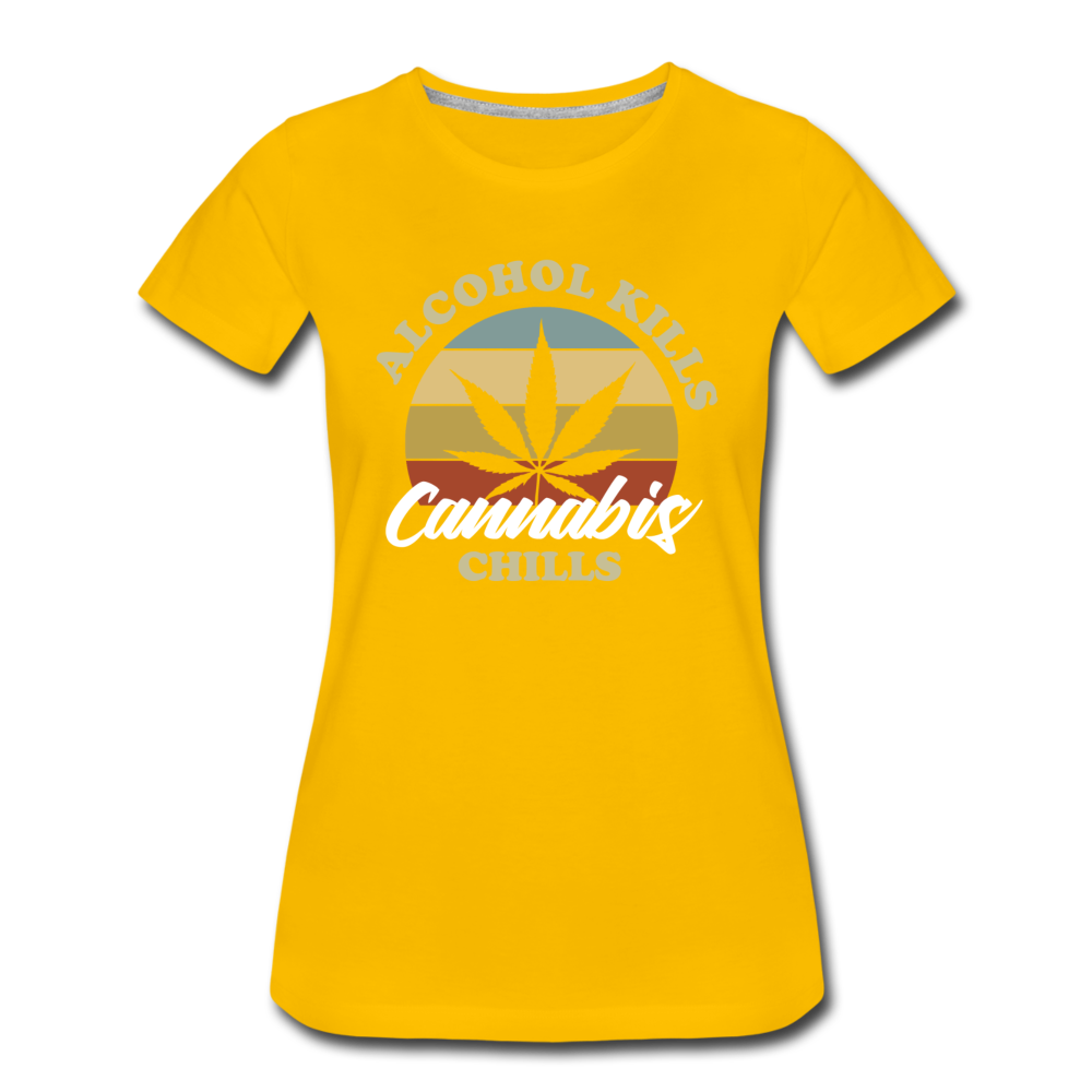 Frauen Premium T-Shirt - Alcohol Kills Cannabis Chills - Sonnengelb