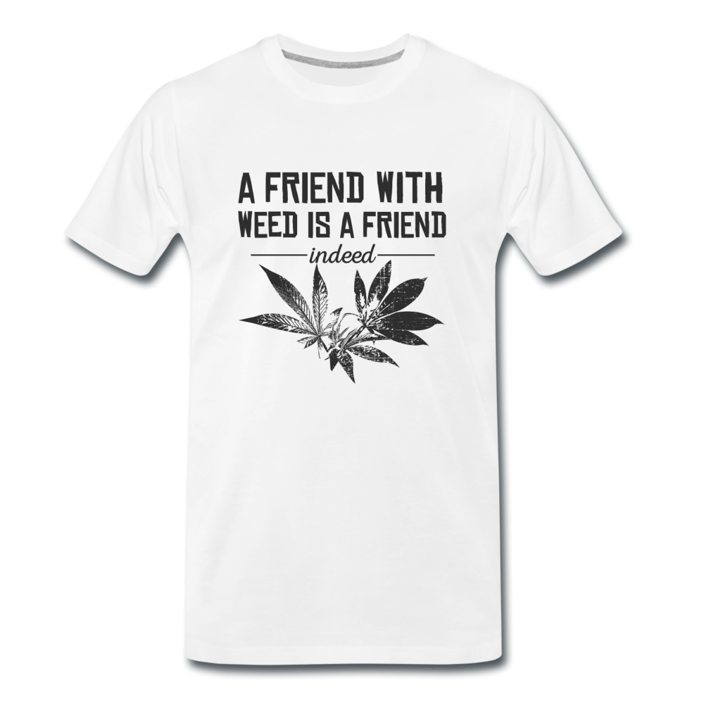 Männer Premium T-Shirt -  Friend with Weed - Weiß