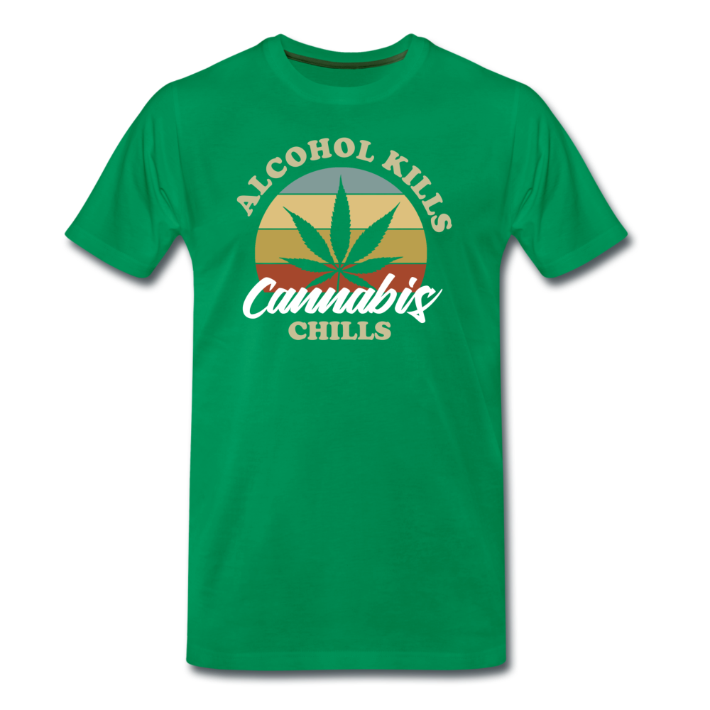 Männer Premium T-Shirt - Alcohol Kills Cannabis Chills - Kelly Green
