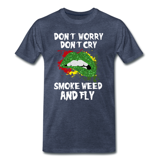 Männer Premium T-Shirt - Smoke Weed and fly - Blau meliert