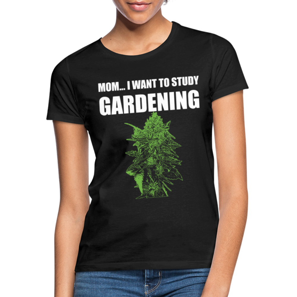 Study Gardening - Frauen Weed Shirt - Schwarz