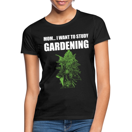 Study Gardening - Frauen Weed Shirt - Schwarz
